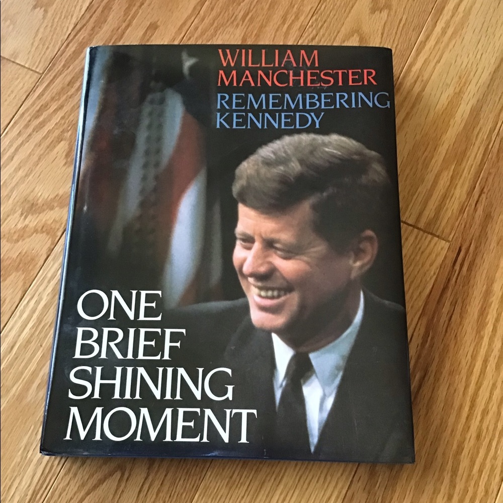 John F Kennedy one brief shining moment book